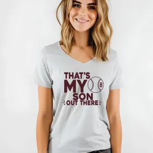 Baseball Mom Shirt | Crew neck | V Neck| Sweatshirt | Hoodie | Thats my son out there