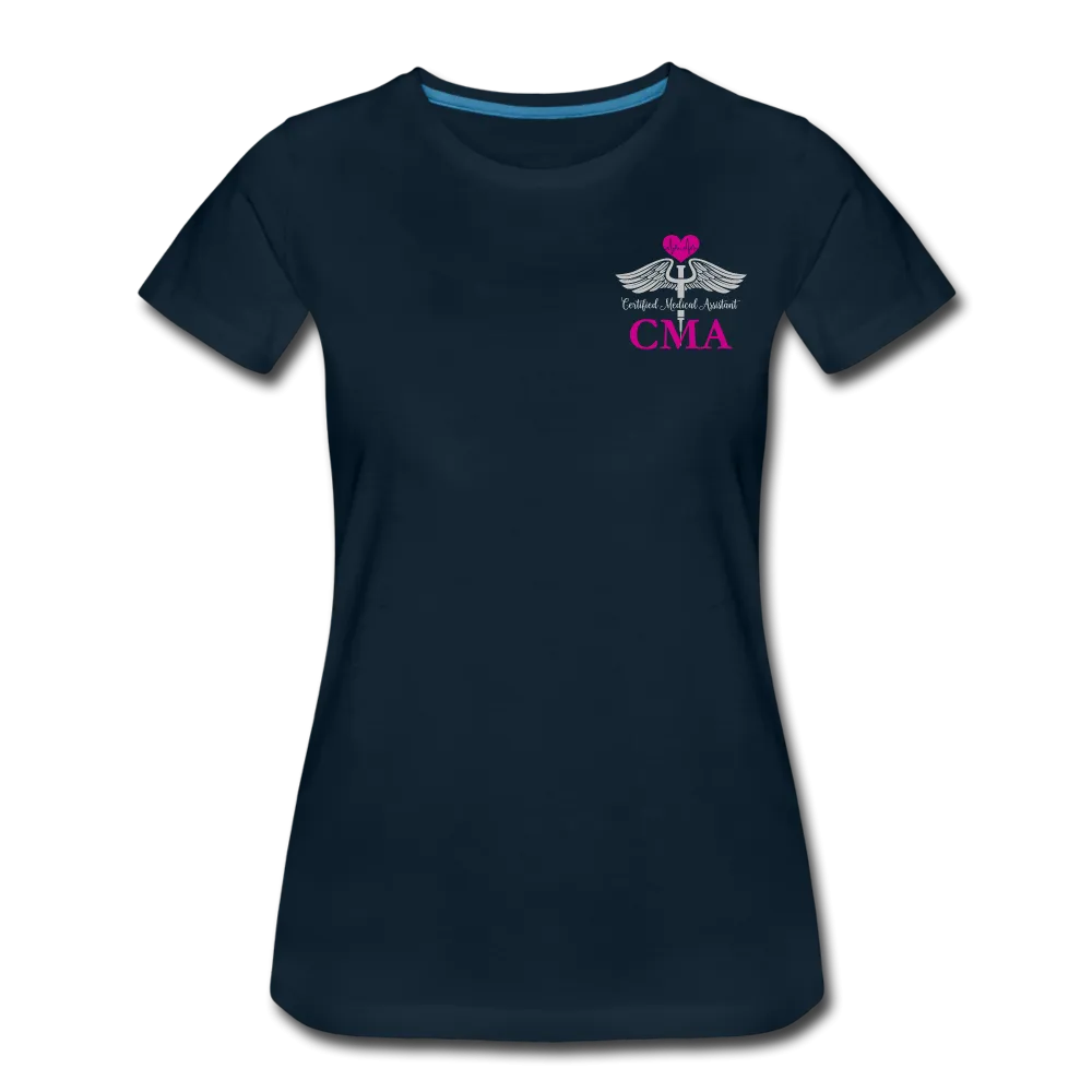 Certified Medical Assistant, CMA Women's Premium T-Shirt