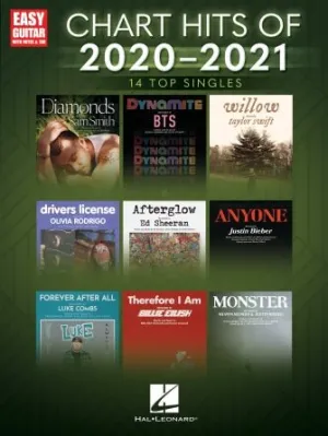 CHART HITS OF 2020-2021 for Easy Guitar