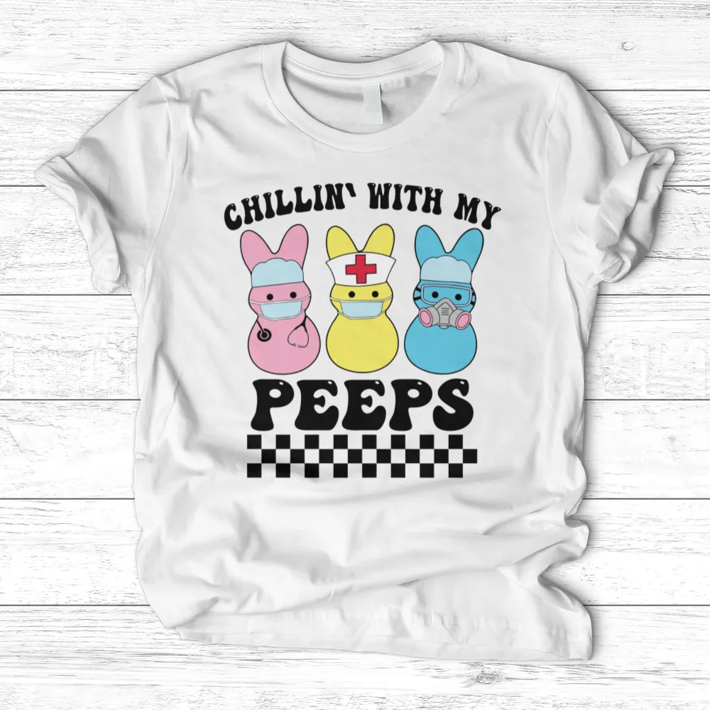 ''Chillin' Peeps'' T-Shirt