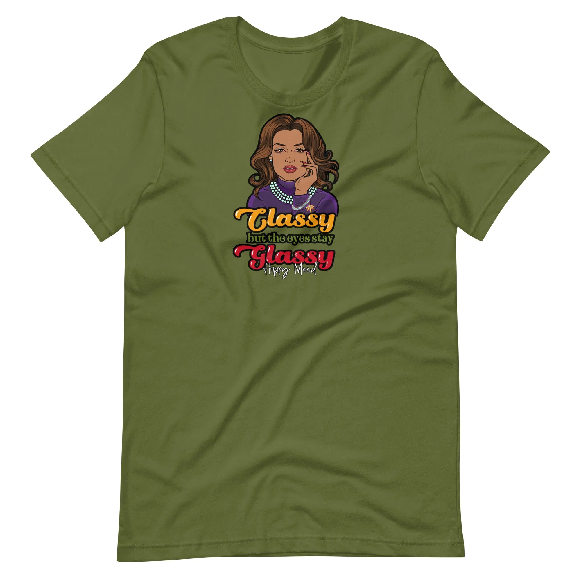 Classy But the Eyes Stay Glassy | Unisex t-shirt