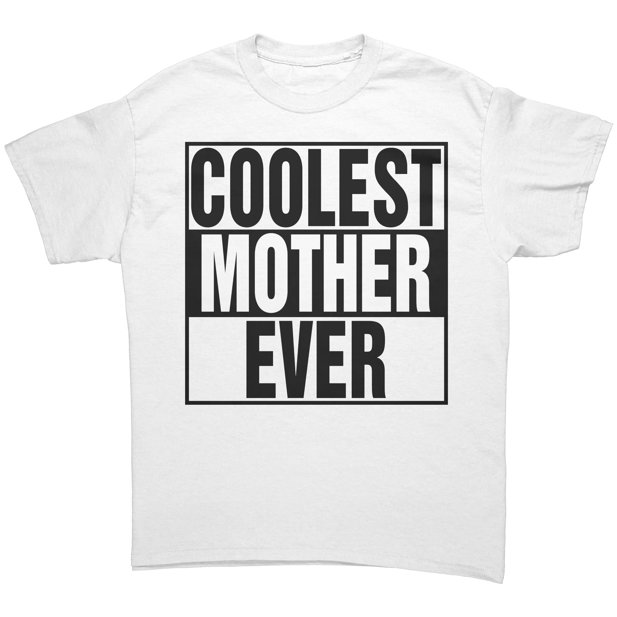 Coolest Mother Ever Shirt, Mother Shirt, Mom Shirt, Mama Shirt, Gift For Mom T-Shirt, Womens Clothing, Family Shirt Mothers Day Gift For Her