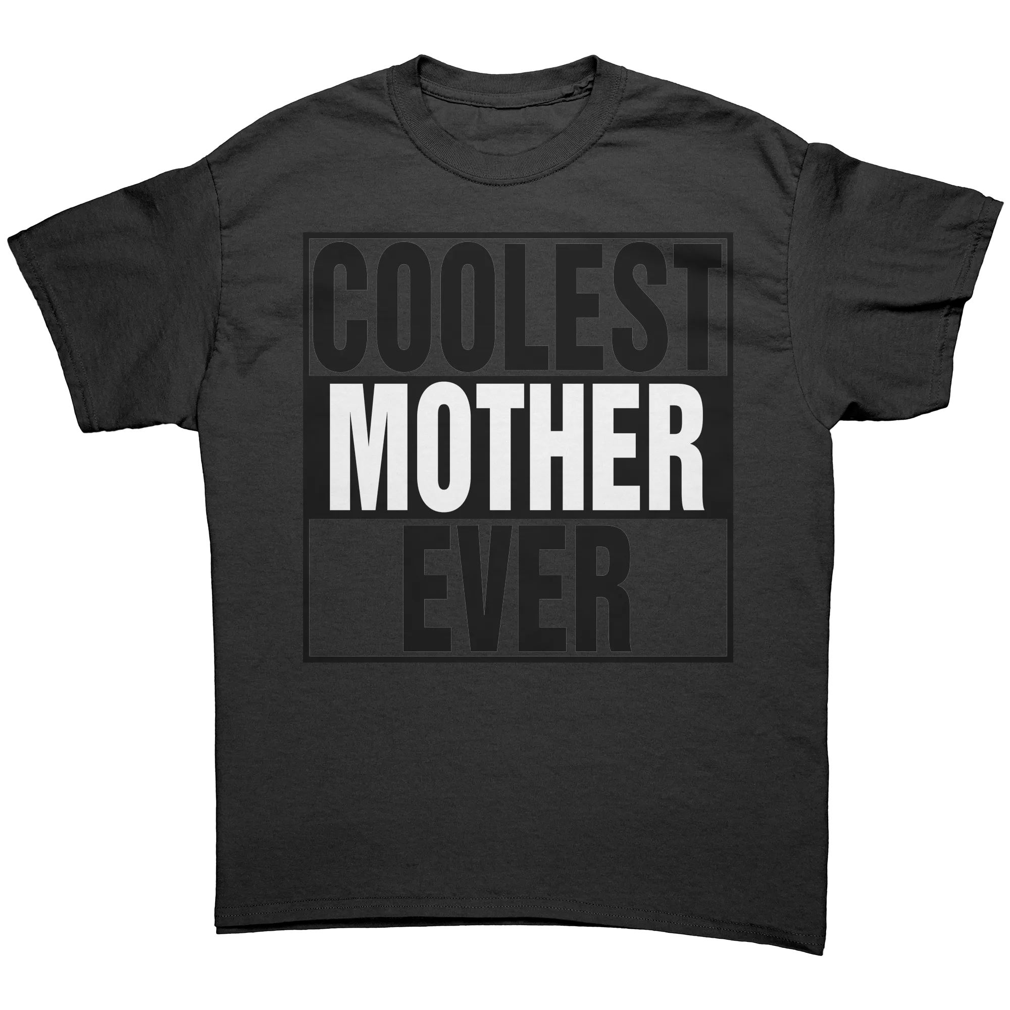 Coolest Mother Ever Shirt, Mother Shirt, Mom Shirt, Mama Shirt, Gift For Mom T-Shirt, Womens Clothing, Family Shirt Mothers Day Gift For Her