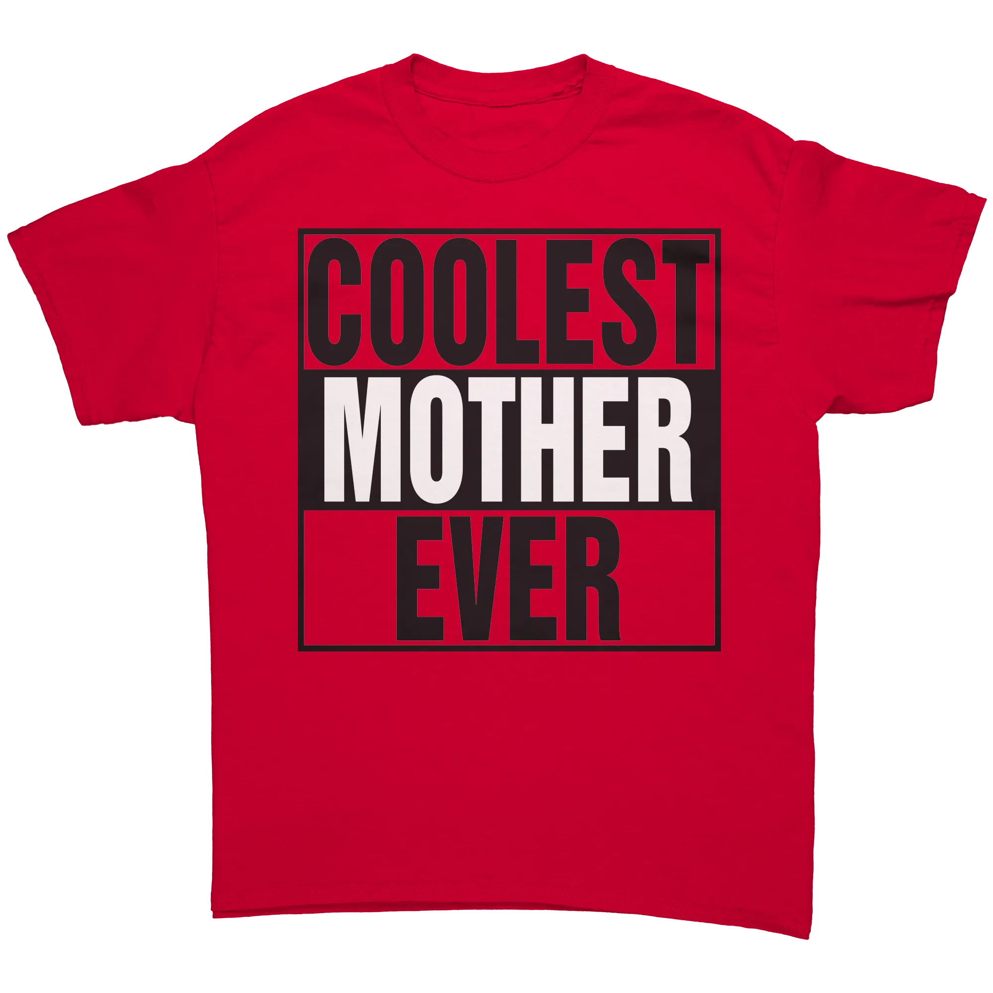 Coolest Mother Ever Shirt, Mother Shirt, Mom Shirt, Mama Shirt, Gift For Mom T-Shirt, Womens Clothing, Family Shirt Mothers Day Gift For Her