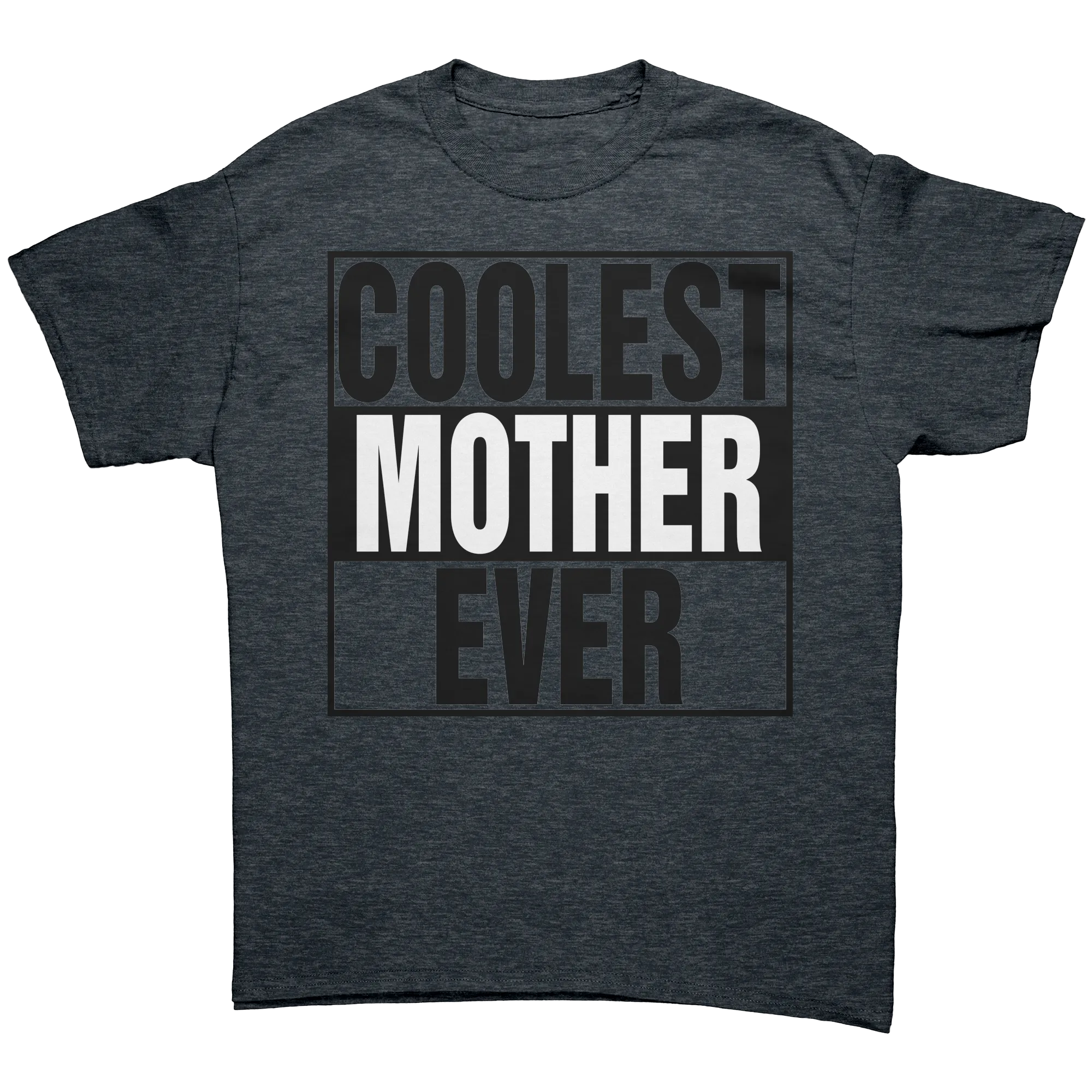 Coolest Mother Ever Shirt, Mother Shirt, Mom Shirt, Mama Shirt, Gift For Mom T-Shirt, Womens Clothing, Family Shirt Mothers Day Gift For Her
