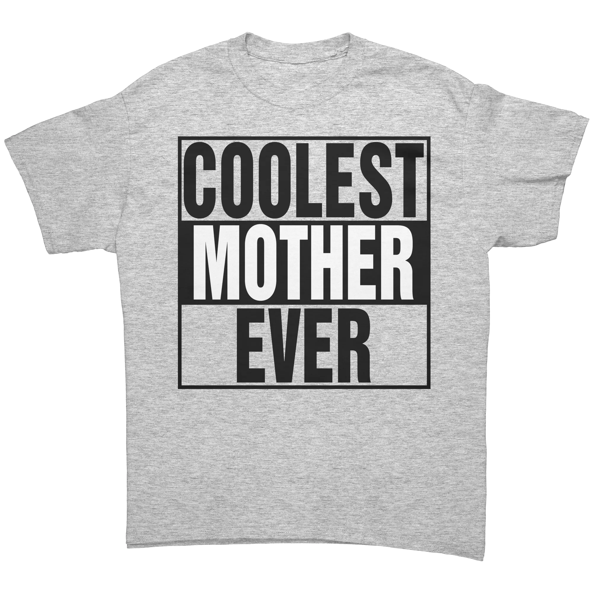 Coolest Mother Ever Shirt, Mother Shirt, Mom Shirt, Mama Shirt, Gift For Mom T-Shirt, Womens Clothing, Family Shirt Mothers Day Gift For Her