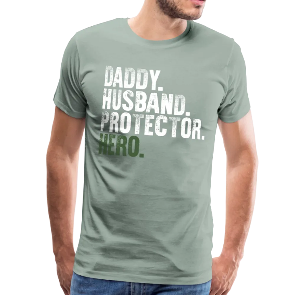 Daddy Husband Protector Hero Men's Premium T-Shirt (Ck1491)