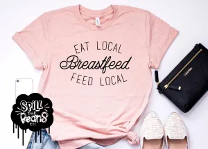 Eat Local Breastfeed Prism Color T-Shirt