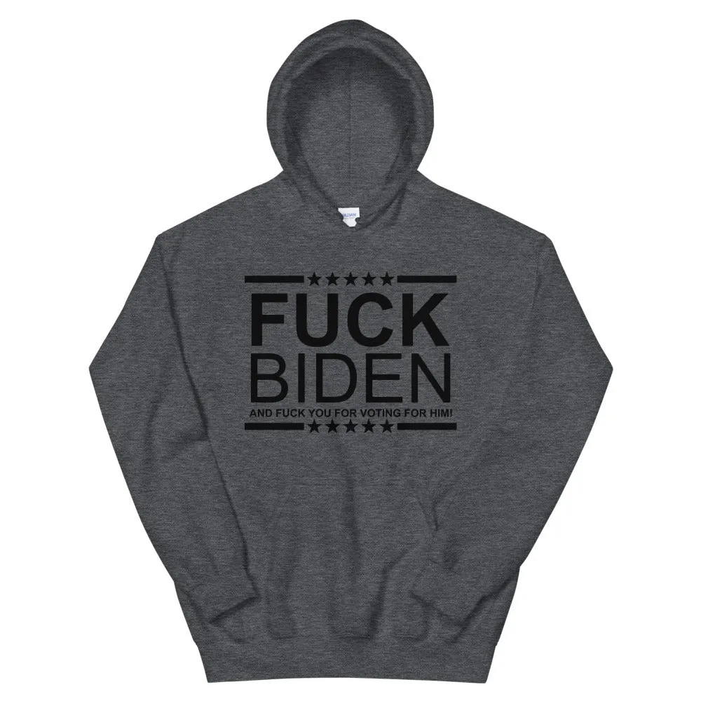 F**K BIDEN Unisex Hoodie