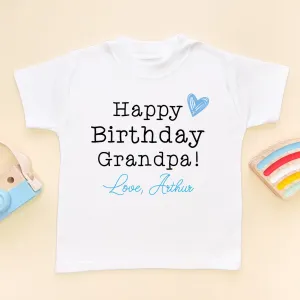 Happy Birthday Grandpa (Boy) Personalised Toddler & Kids T Shirt