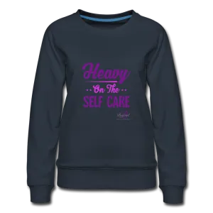 Heavy Self Care Women’s Premium Sweatshirt