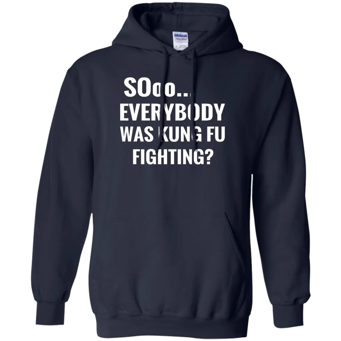 Hoodie-Sooo Everybody Was Kung Fu Fighting-Black