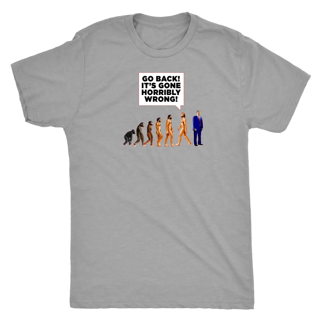 Human DE-VOLUTION From Monkey to Trump. "Go Back! It's Gone Horribly Wrong!"