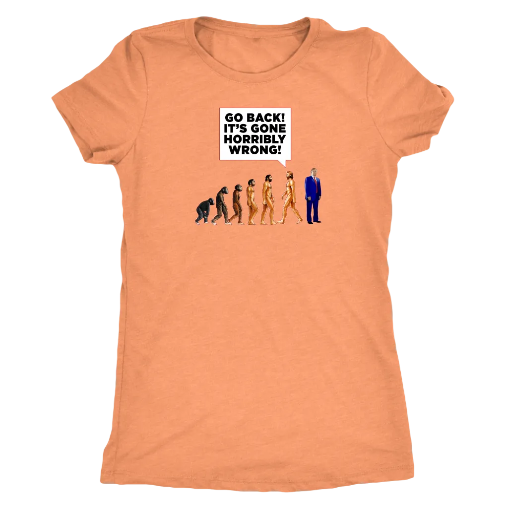 Human DE-VOLUTION From Monkey to Trump. "Go Back! It's Gone Horribly Wrong!"