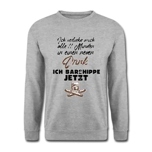 Ich verliebe mich alle 11 Minuten in einen neuen Drink - Pullover
