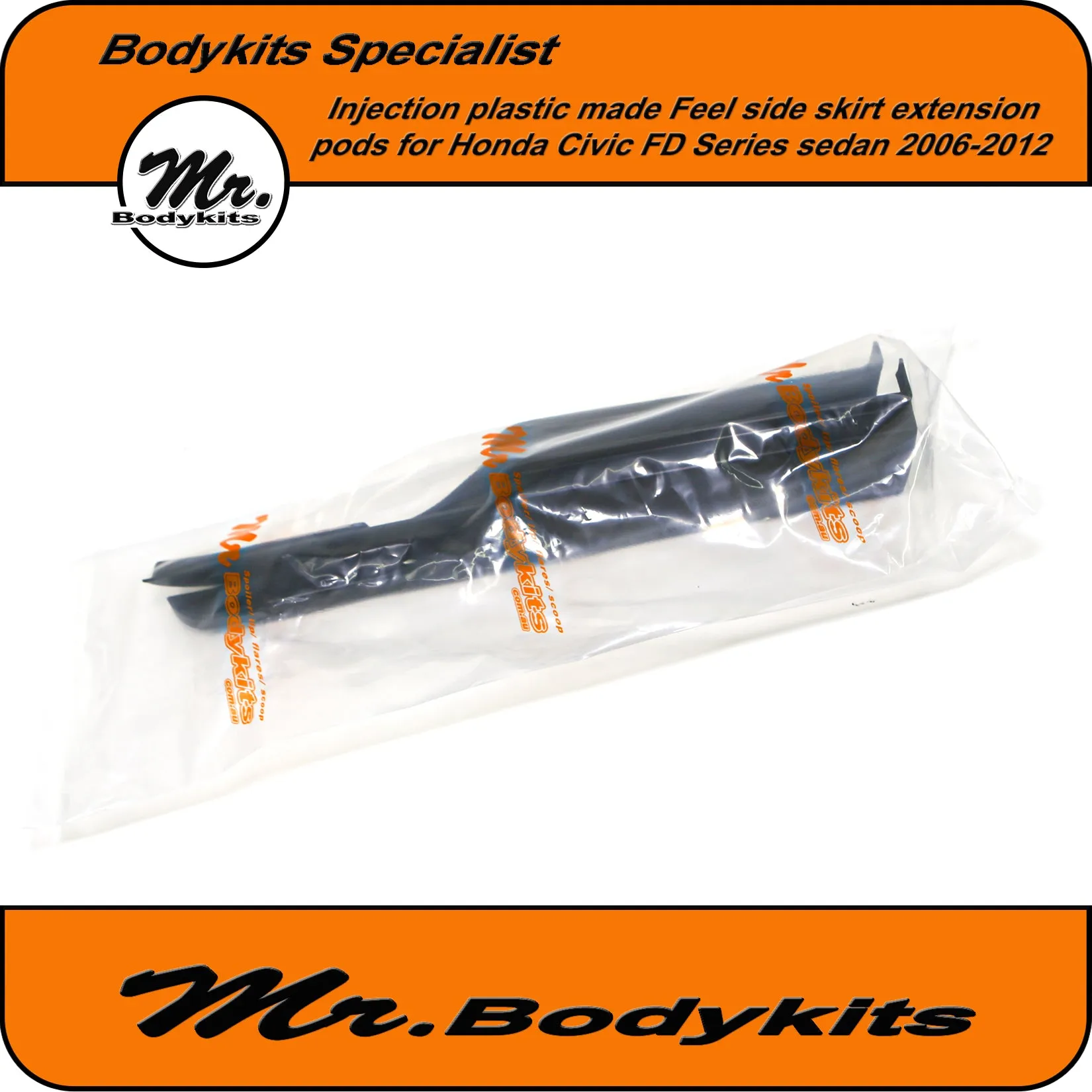 Injection plastic made Feels side skirt extension pod for Honda Civic FD