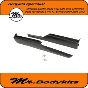 Injection plastic made Feels side skirt extension pod for Honda Civic FD