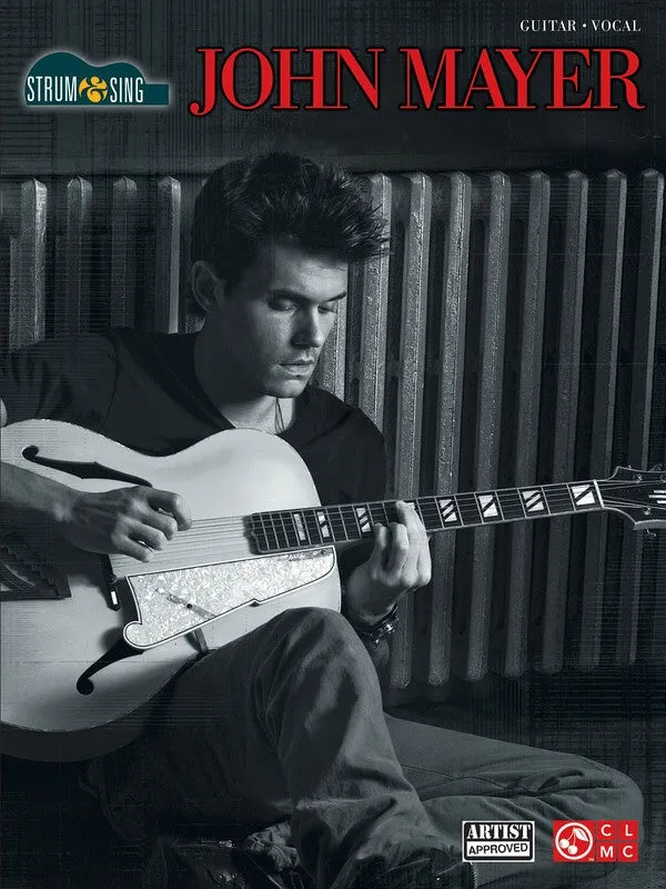 JOHN MAYER STRUM & SING CHORDS & LYRICS