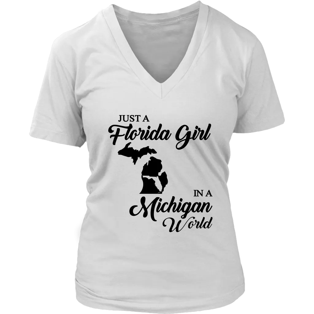 Just A Florida Girl In A Michigan World T-Shirt