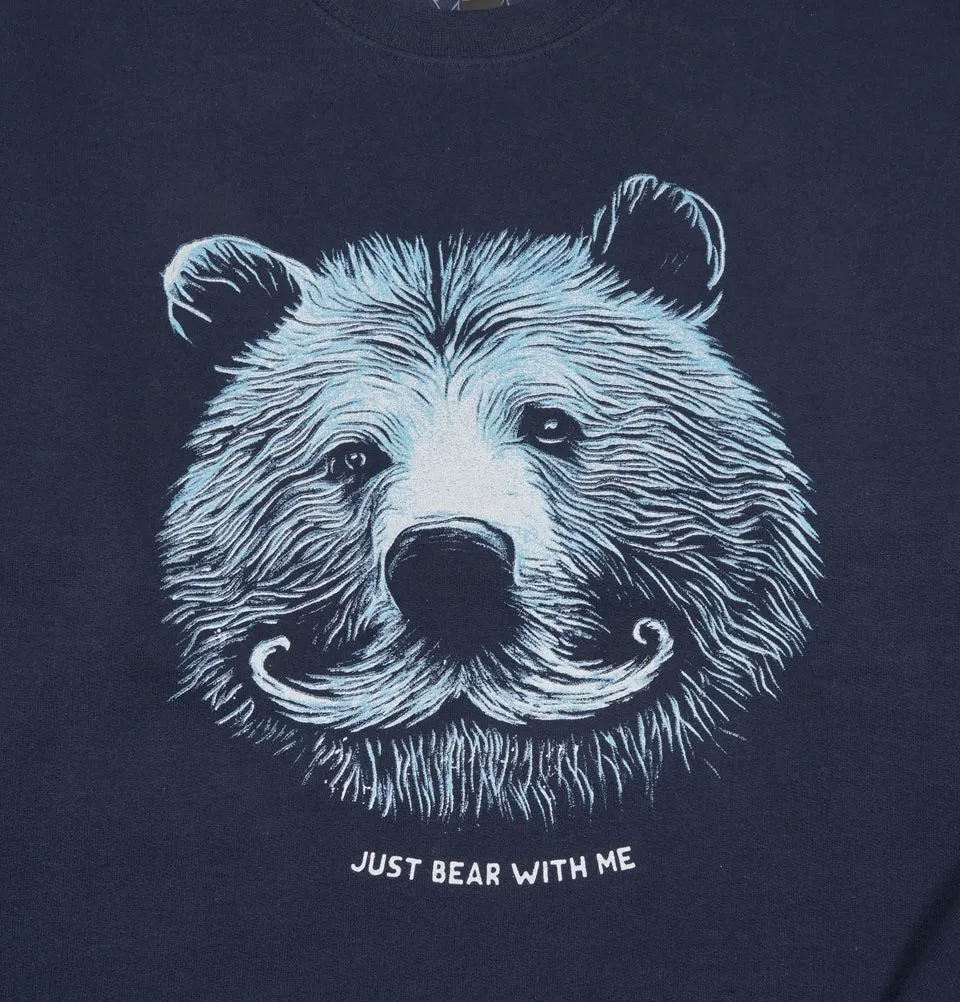JUST BEAR WITH ME Unisex Sweatshirt