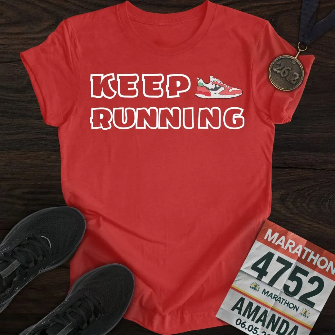 Keep Running T-Shirt