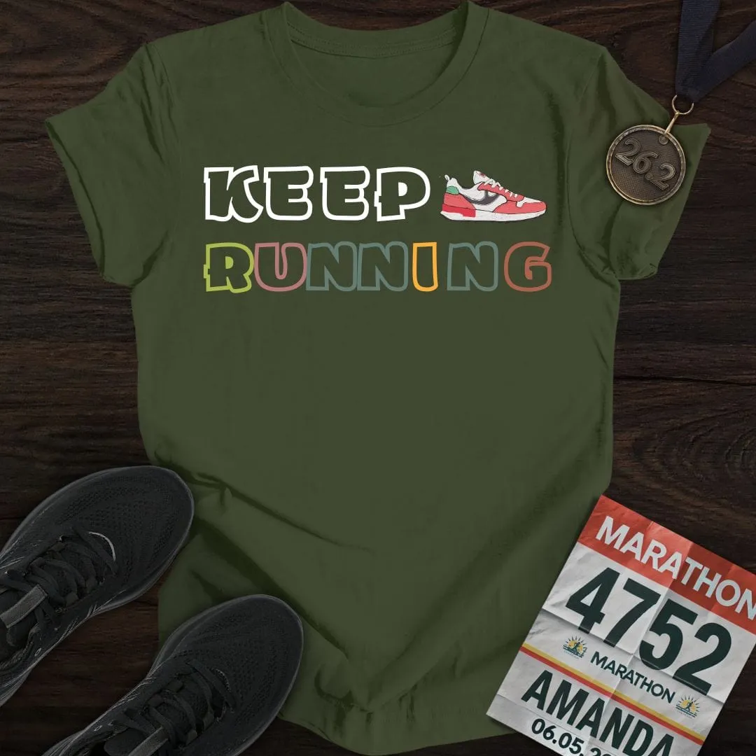 Keep Running T-Shirt