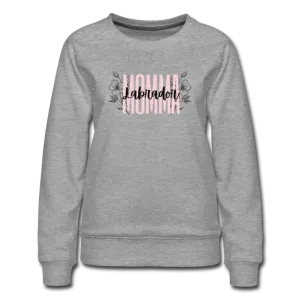 Labrador Retriever Momma - Women’s Premium Sweatshirt