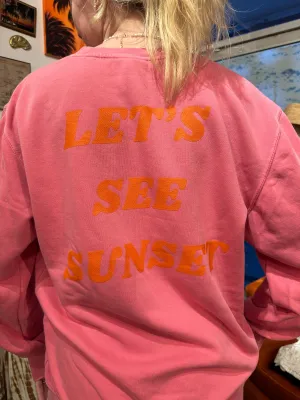 Let's See Sunset Crewneck Sweatshirt in Hot Pink
