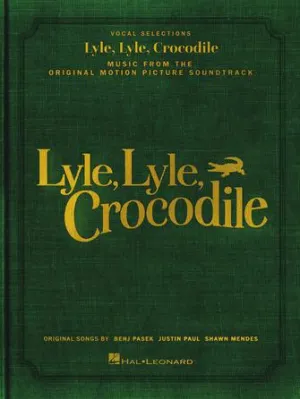Lyle, Lyle, Crocodile, Vocal Selections