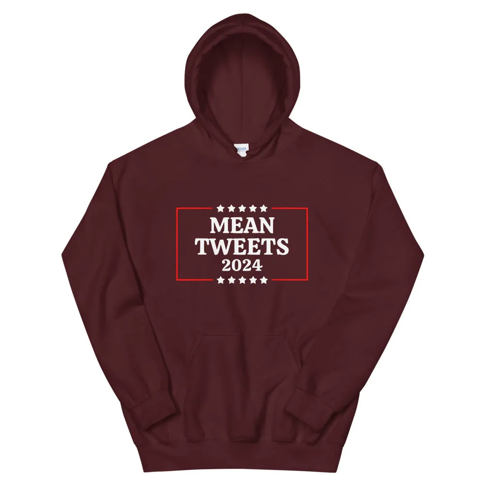 Mean Tweets 2024 Unisex Hoodie