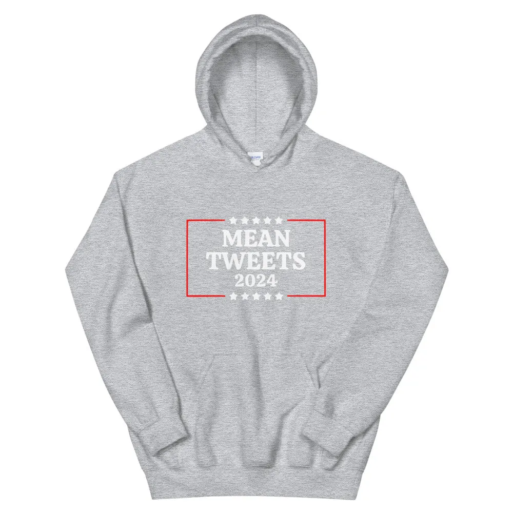 Mean Tweets 2024 Unisex Hoodie