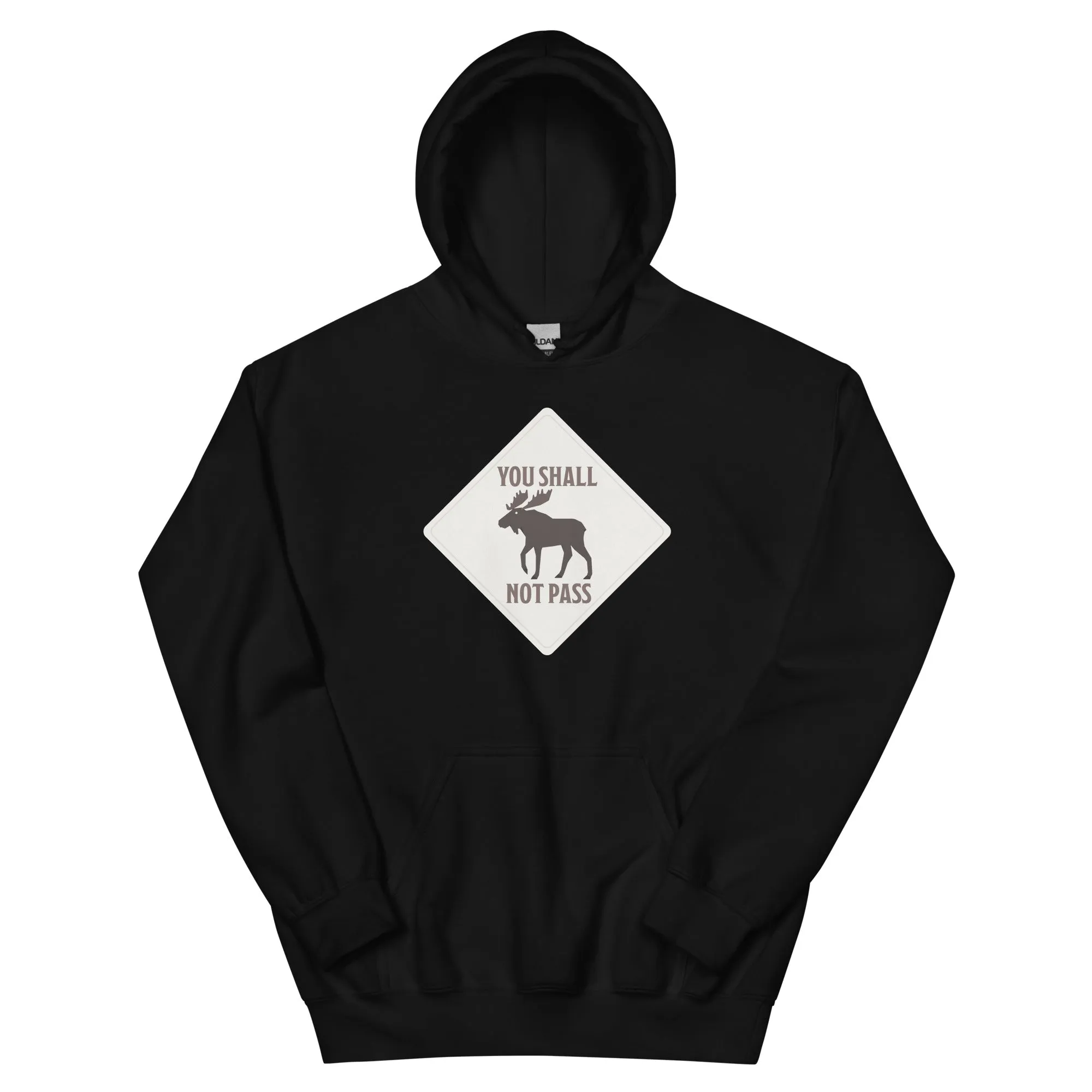 Moose Sign Hoodie