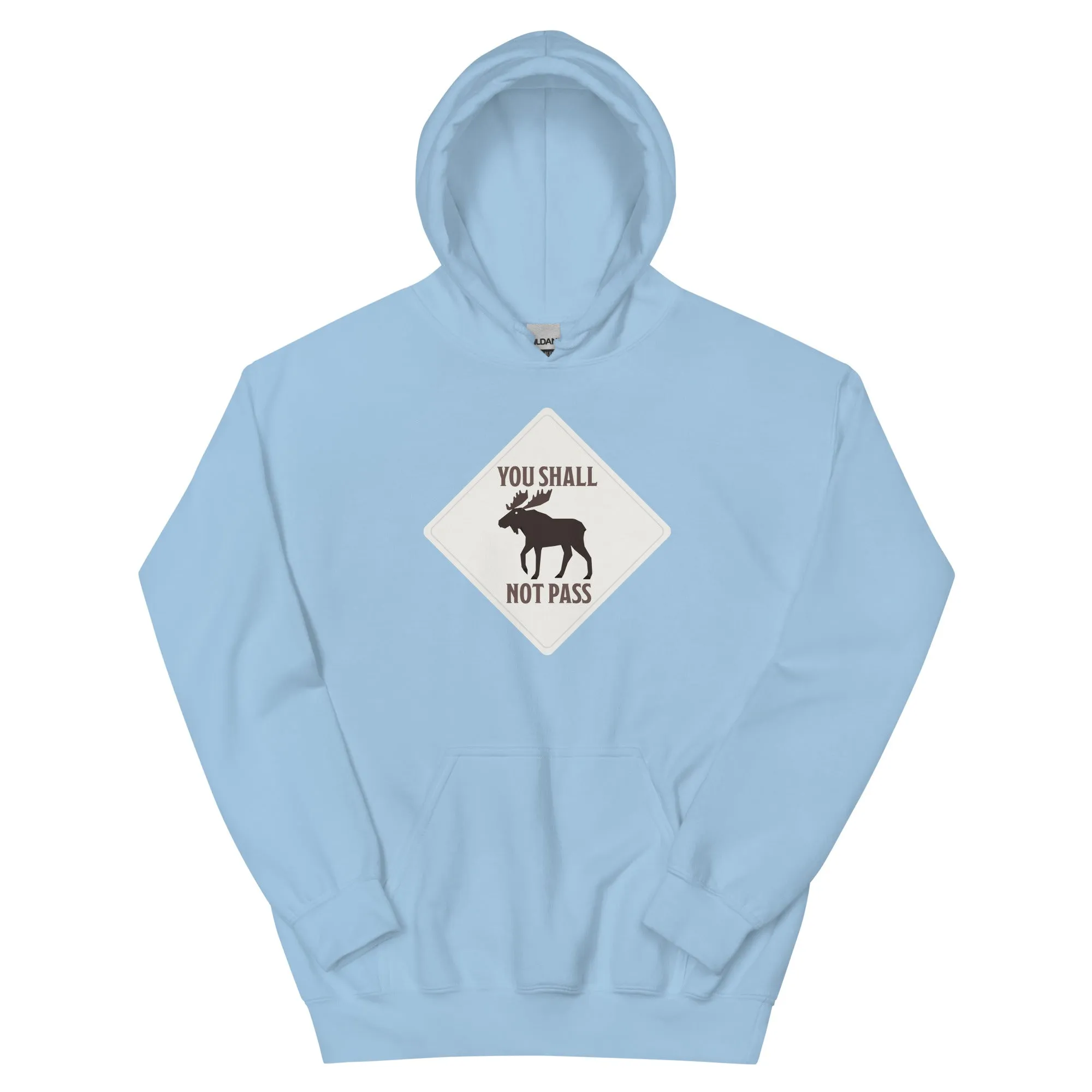 Moose Sign Hoodie