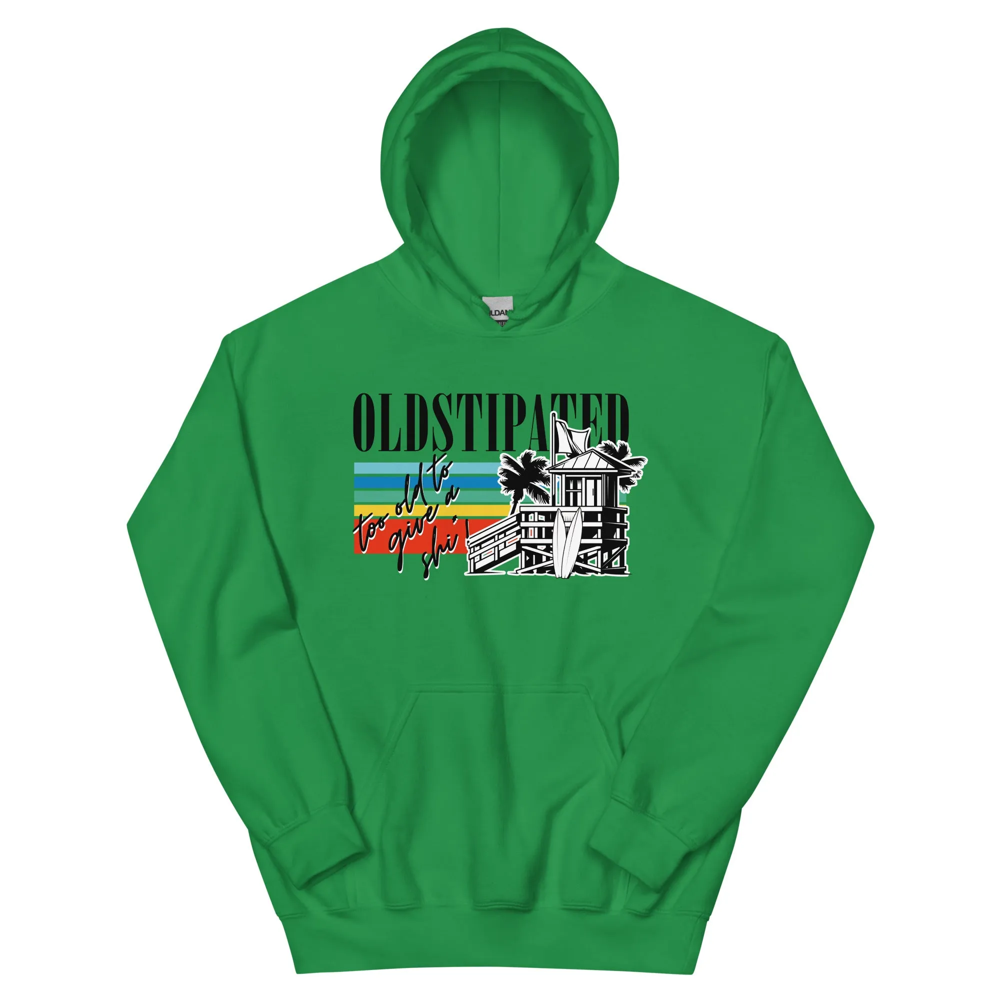 OLDSTIPATED Too Old To Give A Sh Unisex Hoodie