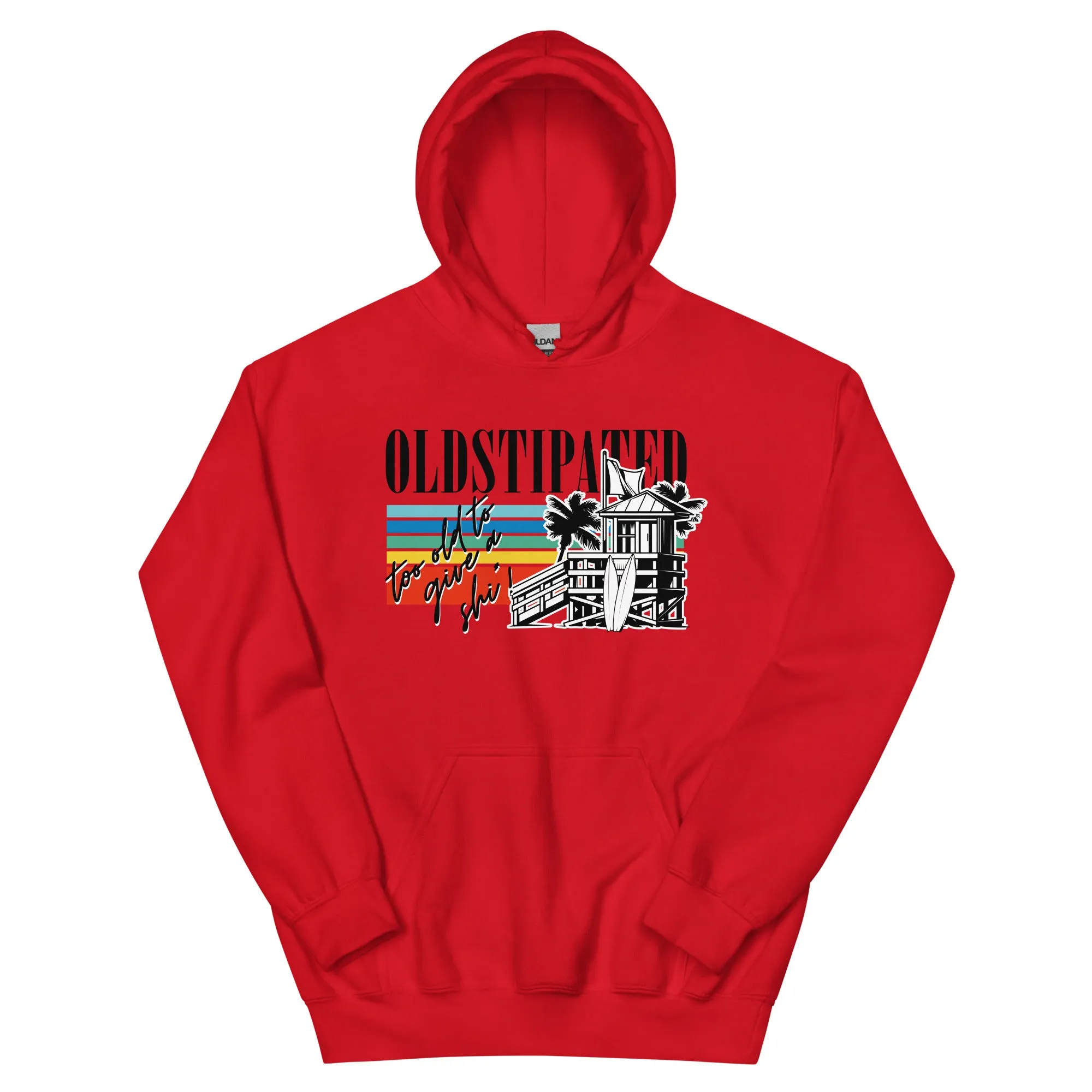 OLDSTIPATED Too Old To Give A Sh Unisex Hoodie