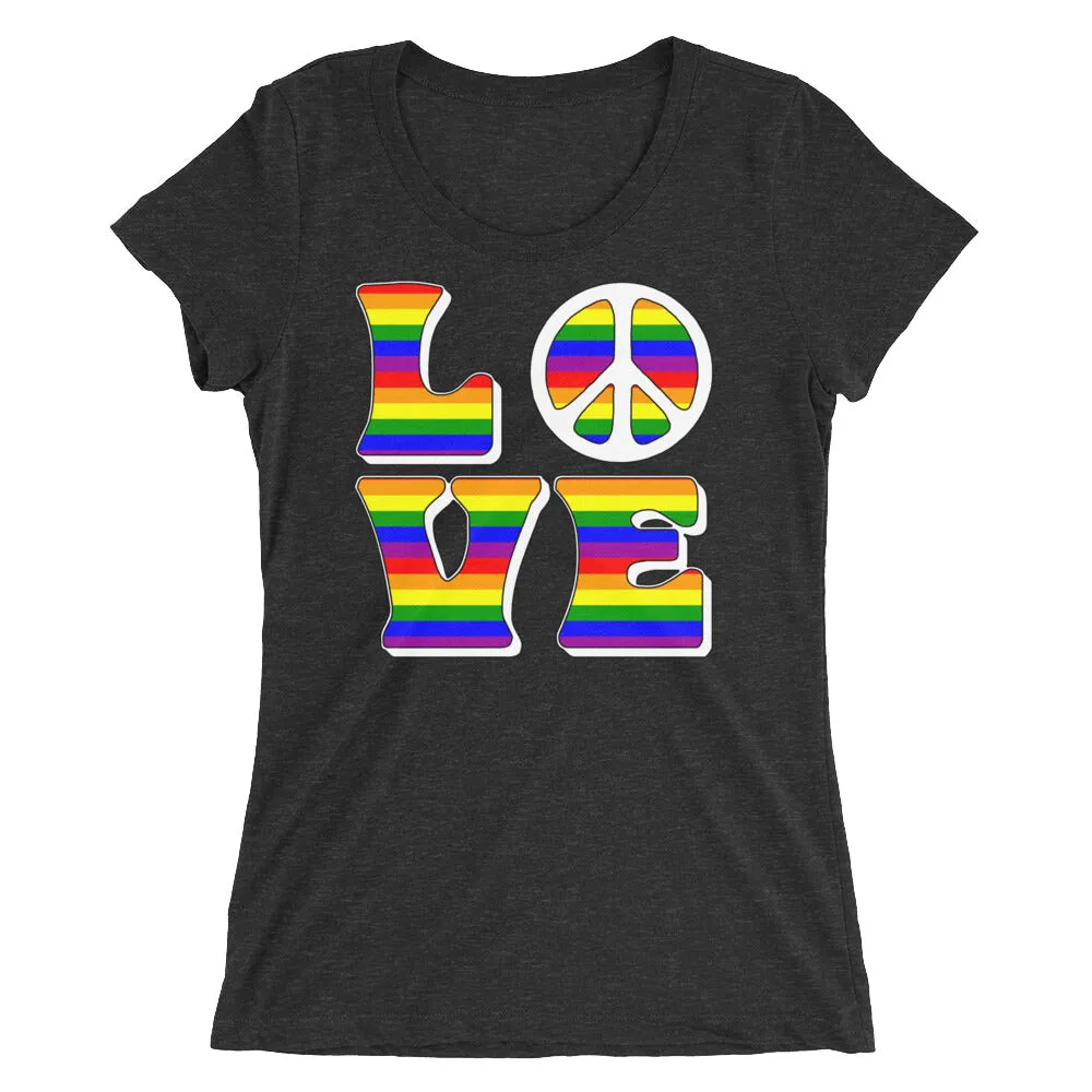 Peace, Love, & Pride - Rainbow Femme Fit short sleeve t-shirt