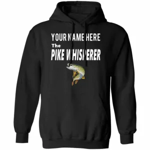 Personalized The Pike Whisperer Hoodie