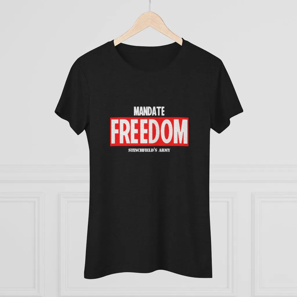 "Mandate Freedom" Women's T-Shirt