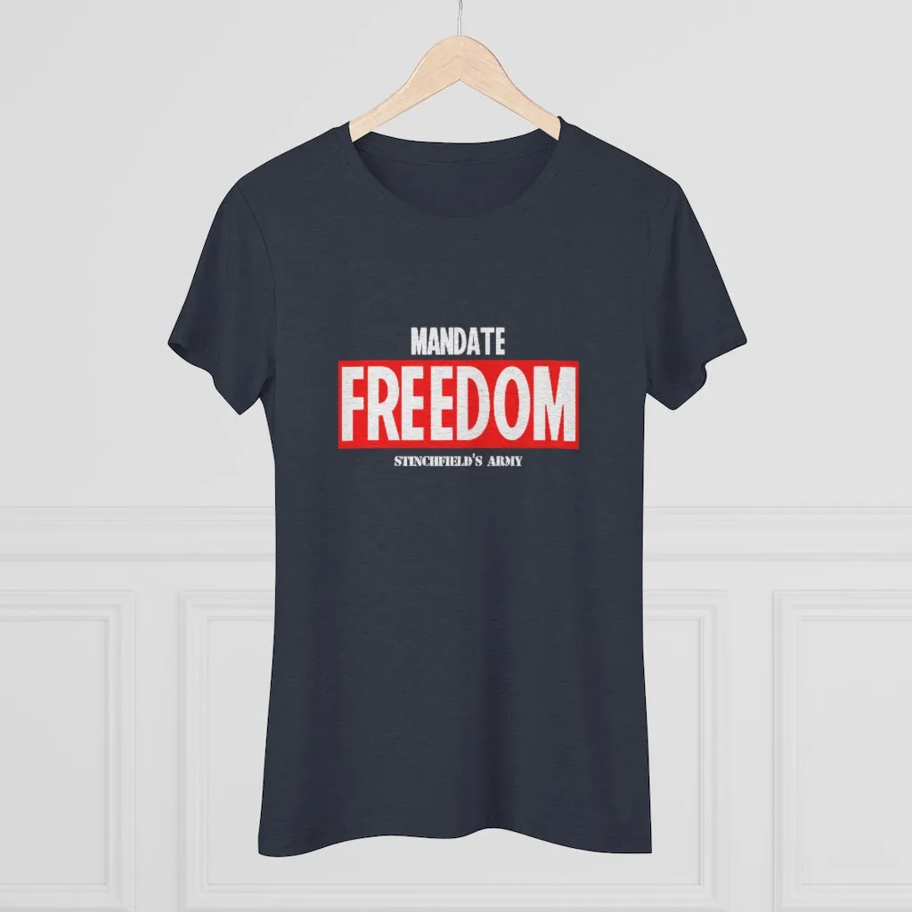"Mandate Freedom" Women's T-Shirt