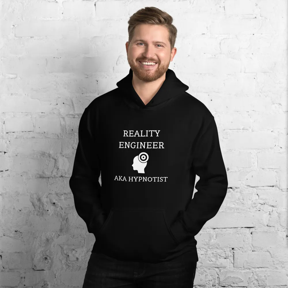 "REALITY ENGINEER AKA HYPNOTIST" Unisex Hoodie