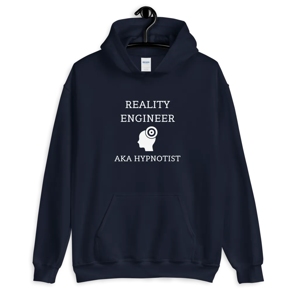 "REALITY ENGINEER AKA HYPNOTIST" Unisex Hoodie