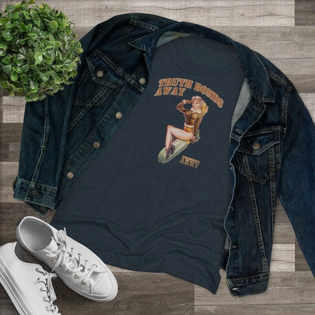 "Stinchfield's Army Truth Bombs Away" Women's T-Shirt