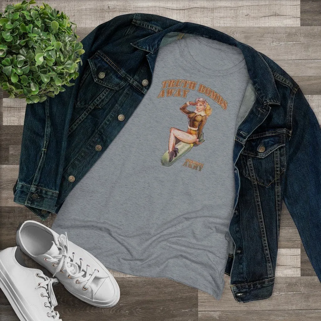 "Stinchfield's Army Truth Bombs Away" Women's T-Shirt