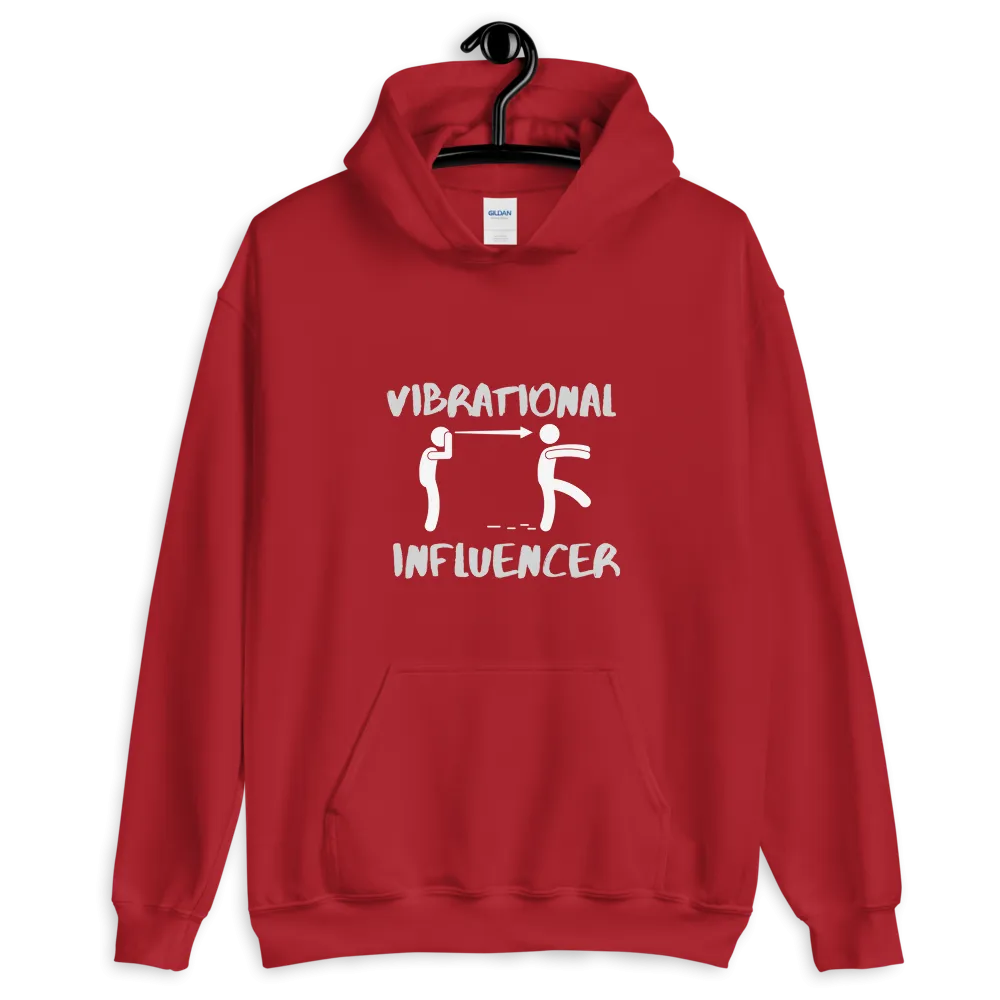 "Vibrational Influencer" Hooded Sweatshirt
