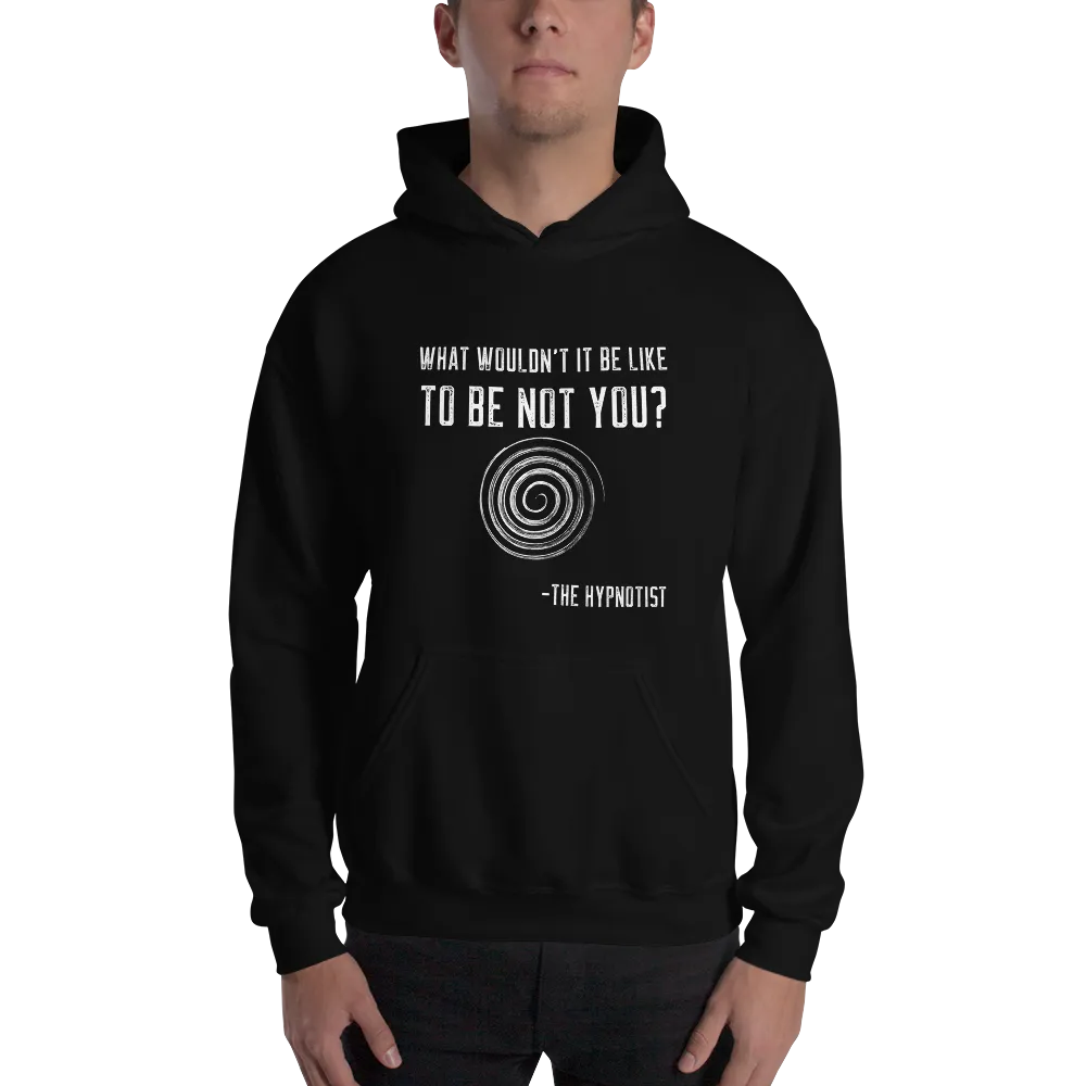 "WHAT WOULDN'T IT BE LIKE...?" Unisex Hoodie