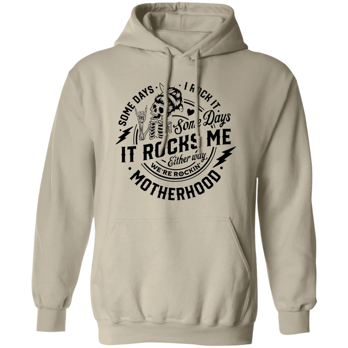 Somedays I Rock Motherhood Pullover Hoodie