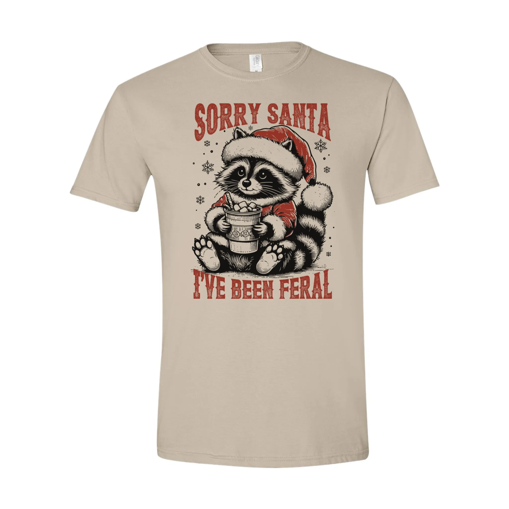 Sorry Santa, I’ve Been Feral Christmas Humor T-Shirt – Holiday Graphic Tee