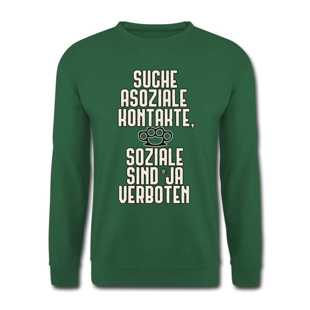 Suche asoziale Kontakte soziale sind ja verboten - Pullover
