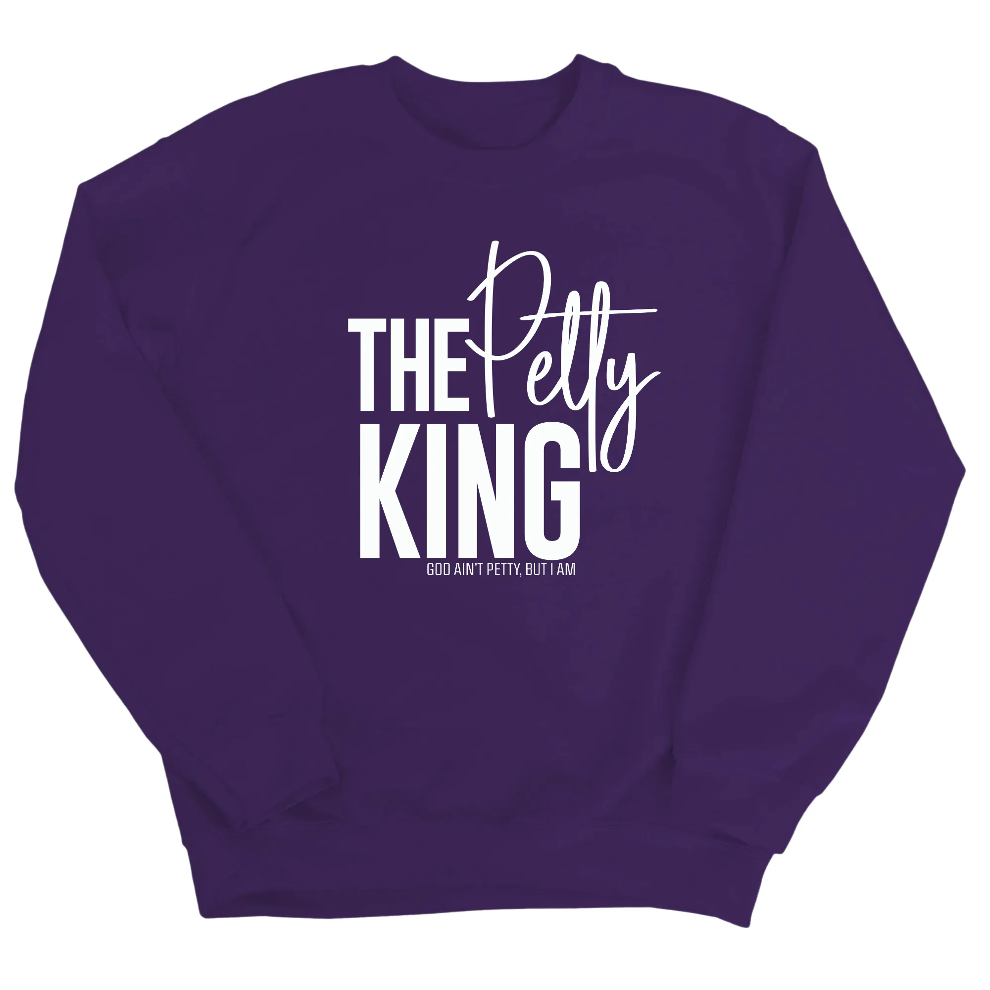 The Petty King Unisex Sweatshirt