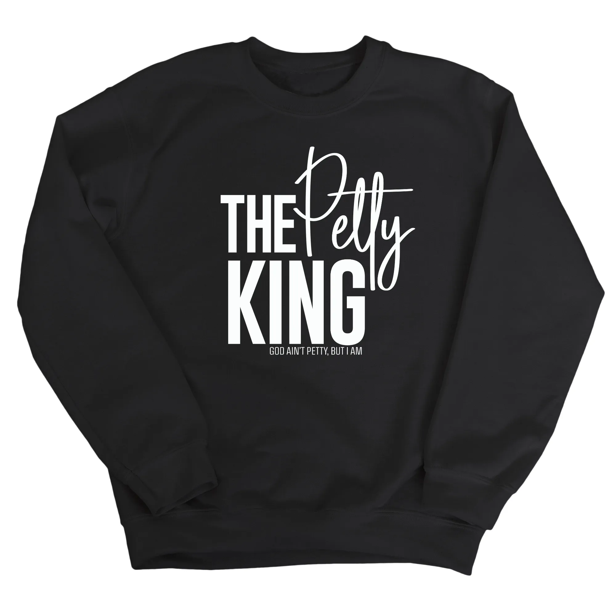 The Petty King Unisex Sweatshirt